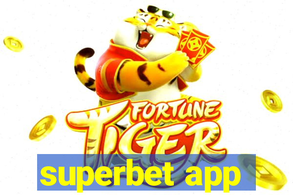 superbet app